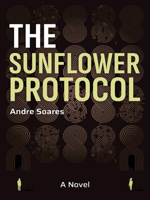 cover image of The Sunflower Protocol